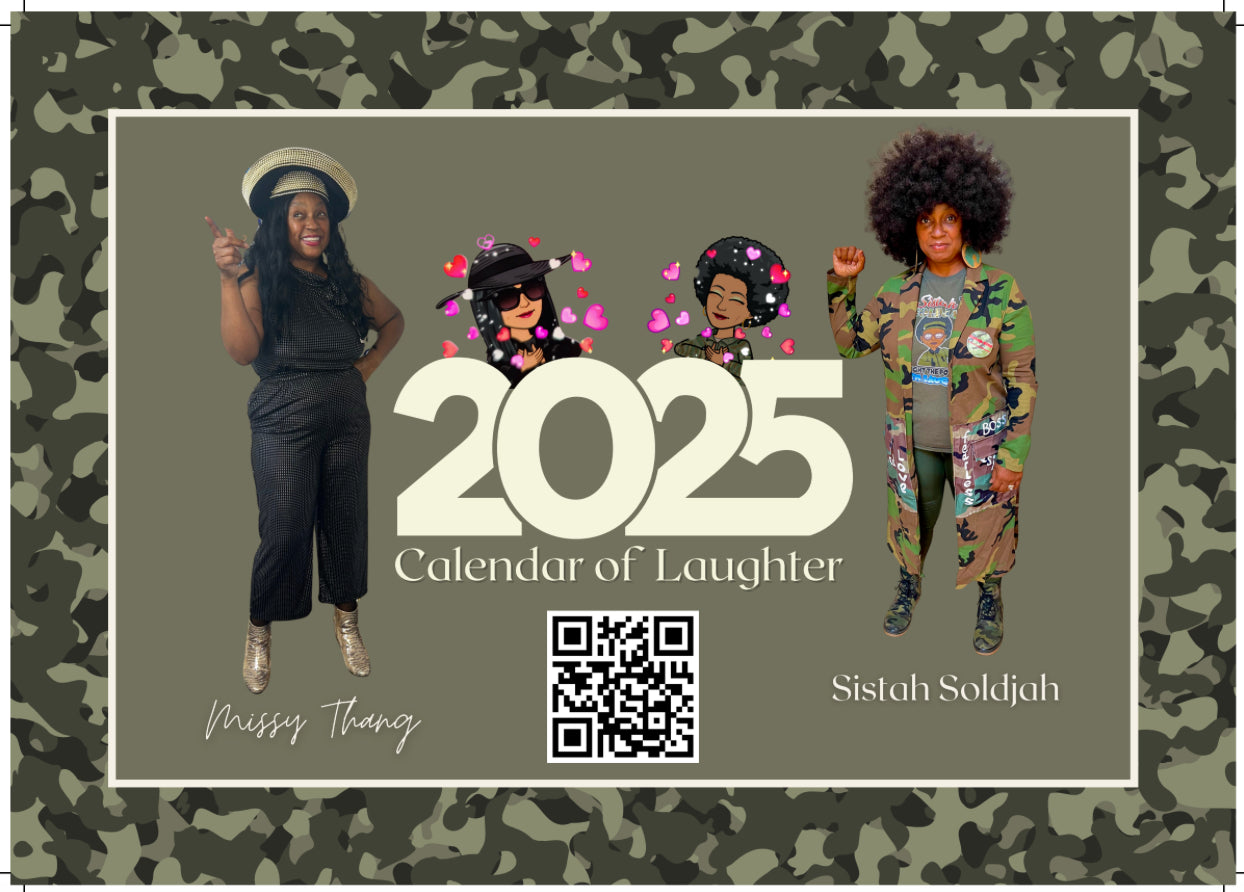 Sistah & Missy “2025 Calendar of Laughter" (Wall Calendar)